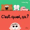 Image de C'est quoi, ça ?