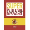 Image de Le super petit livre d'espagnol