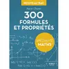 Image de 300 formules et propriétés : spécialité maths : nouveau bac