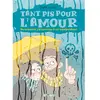 Image de Tant pis pour l'amour ou Comment j'ai survécu à un manipulateur