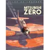 Image de Ailes de légende. Vol. 2. Mitsubishi Zero