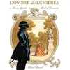 Image de L'ombre des Lumières : lettres du chevalier de Saint-Sauveur. Vol. 1. L'ennemi du genre humain
