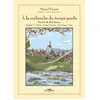 Image de A la recherche du temps perdu. Du côté de chez Swann : édition intégrale