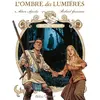 Image de L'ombre des Lumières : lettres du chevalier de Saint-Sauveur. Vol. 3. Le démon des grands lacs