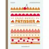Image de Le grand manuel du pâtissier : et vos rêves gourmands deviennent réalité
