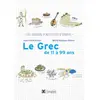 Image de Le grec de 11 à 99 ans