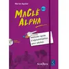 Image de Ma clé Alpha, A1.1 : méthode rapide d'alphabétisation pour adultes