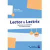 Image de Lector & lectrix, cycle 3 : apprendre à comprendre les textes narratifs