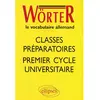 Image de Wörter, le vocabulaire allemand : classes préparatoires, premier cycle universitaire