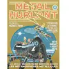 Image de Métal hurlant, n° 6. Les métamorphoses métalliques : Caza, Druillet, Margerin, Moebius, Montellier, Schuiten