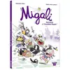 Image de Migali. Vol. 1. Bienvenue à l'Académie royale !