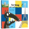Image de Le loup qui explorait Paris