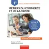 Image de Métiers du commerce et de la vente, option B prospection clientèle et valorisation de l'offre commerciale 1re professionnelle, bac pro