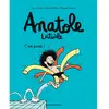 Image de Anatole Latuile. Vol. 1. C'est parti !