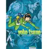 Image de Yoko Tsuno : intégrale. Vol. 1. De la Terre à Vinéa