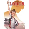 Image de Louca. Vol. 1. Coup d'envoi