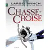 Image de Largo Winch. Vol. 19. Chassé-croisé