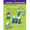 Image de L'univers des Schtroumpfs. Vol. 6. Les Schtroumpfs font du sport