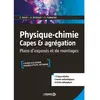 Image de Physique chimie, Capes & agrégation : plans d'exposés et de montages