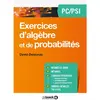 Image de Exercices d'algèbre et de probabilités PC, PSI