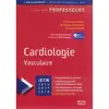 Image de Cardiologie vasculaire : iECN 2016-2017-2018 : livre des professeurs