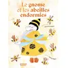 Image de Le gnome et les abeilles endormies