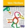 Image de Vers l'écriture : maternelle grande section : du tracé miniaturisé à l'écriture, programme 2015