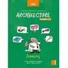Image de Archilecture, français CM2 : programmes 2016
