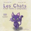 Image de Les chats : c'est facile à comprendre