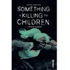 Image de Something is killing the children. Vol. 6. The girl and the hurricane