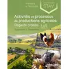 Image de Activités et processus de productions agricoles, regards croisés : première et terminale, bac techno STAV : agronomie & zootechnie