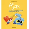 Image de Ajax. Vol. 2. Chat s'arrange pas !