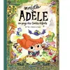 Image de Mortelle Adèle. Au pays des contes défaits
