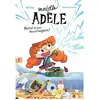 Image de Mortelle Adèle. Vol. 1. Mortel un jour, mortel toujours !
