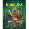 Image de Animal Jack. Vol. 1. Le coeur de la forêt