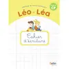 Image de Léo et Léa : méthode de lecture syllabique CP, cycle 2 : cahier d'écriture