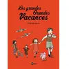 Image de Les grandes grandes vacances. Vol. 1. Drôle de guerre