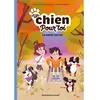 Image de Un chien pour toi. Vol. 2. Le pacte secret