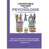 Image de L'incroyable histoire de la psychologie