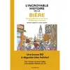 Image de L'incroyable histoire de la bière