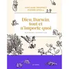 Image de Dieu, Darwin, tout et n'importe quoi : histoires naturelles