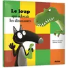 Image de Le loup qui adorait les dinosaures