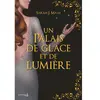 Image de Un palais de glace et de lumière