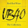 Image de Red, Red Wine: The Collection - Vinyle 33t