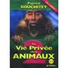 Image de La Vie privée des animaux 2