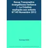 Image de Revue Transmettre évangélisons l'enfance ! - La Création expliquée aux enfants N°145 Novembre 2012 - Dominique Schild en occasion ou reconditionné