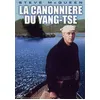 Image de La Canonnière Du Yang-Tsé