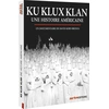 Image de Ku Klux Klan : Une histoire américaine