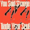 Image de Trade Your Soul - Ep - Vinyle Maxi 45 Tours