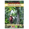 Image de Guyane : Amazonie FranÃ§aise